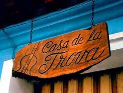 Casa de la Trova sign