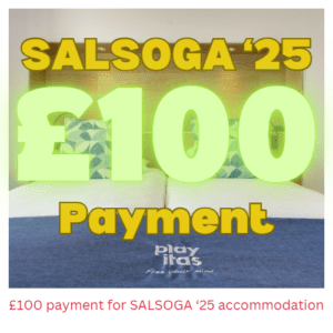 £100 SALSOGA '25 Accommodation Payment