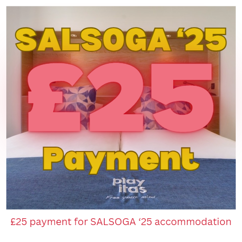 £25 SALSOGA '25 Accommodation Payment